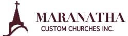 Maranatha Custom Churches